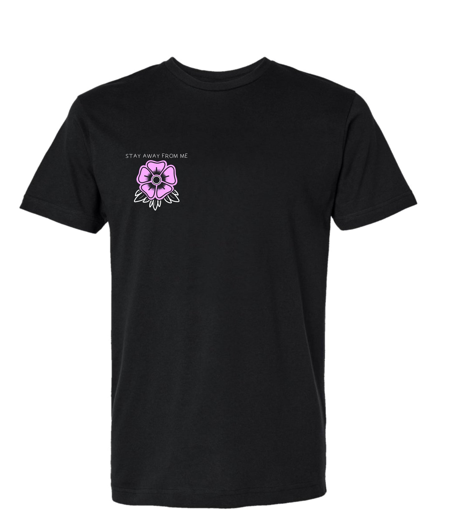 Stay Away From Me Adult Tee