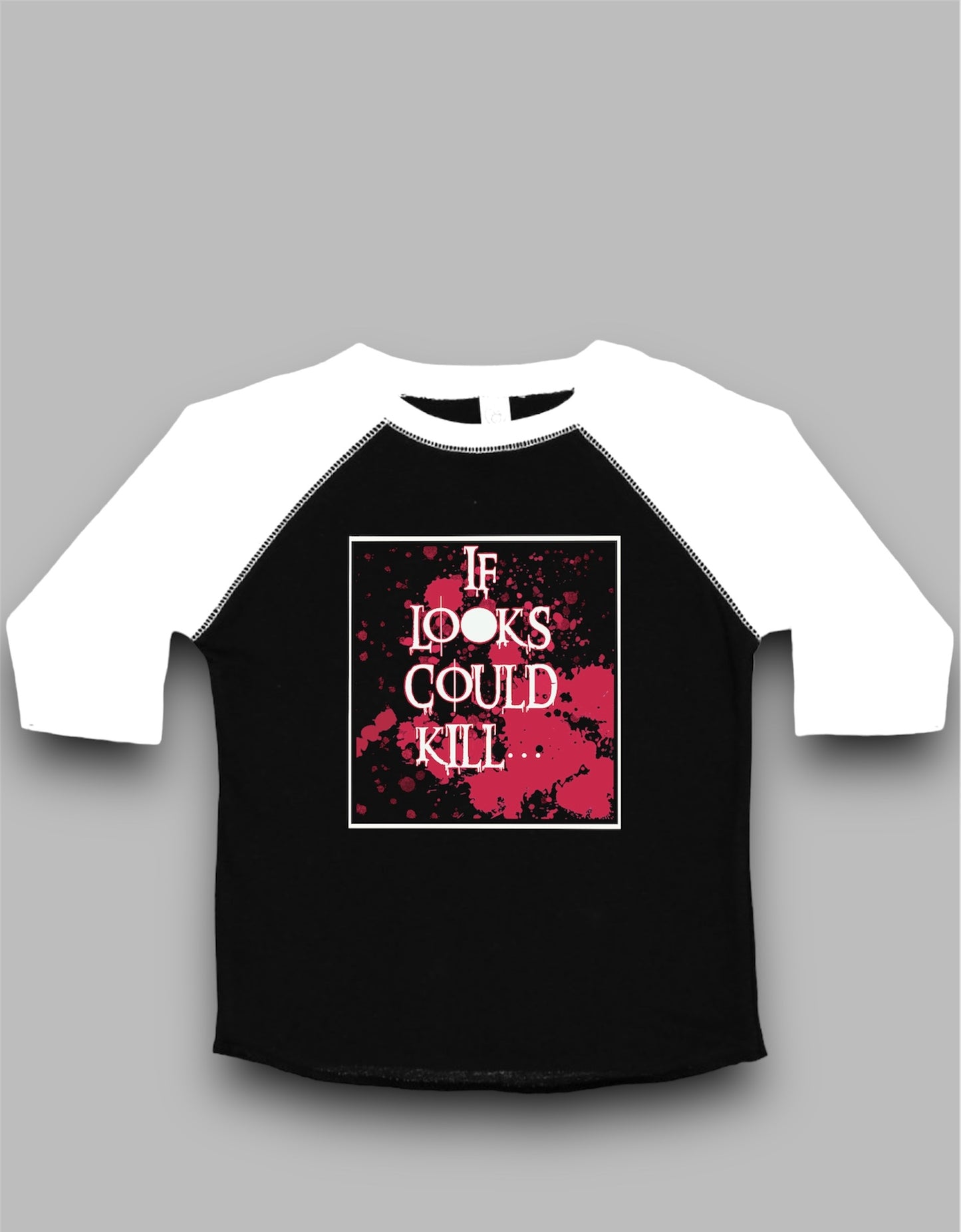 If Looks Could Kill Baseball Tee