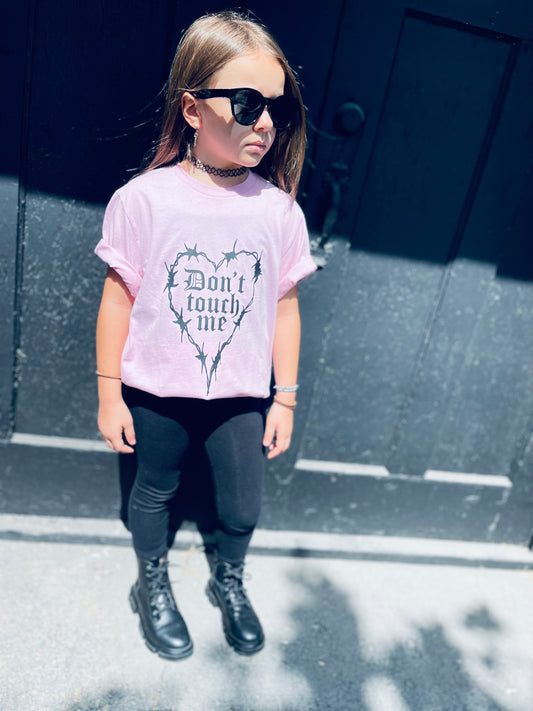 Don’t Touch Me, Toddler/Youth