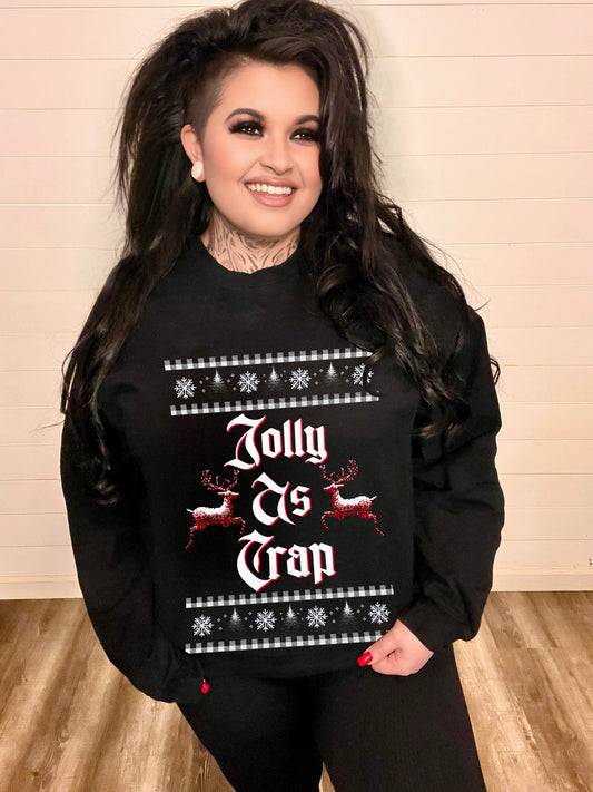 Jolly as Crap Adult Crew Neck Sweat Shirt